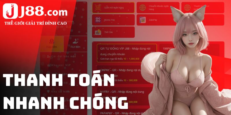 Chức năng thanh toán nhanh chóng