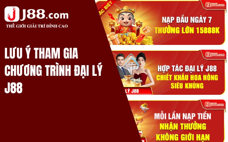 Lưu ý tham gia chương trình đại lý J88 cho các tân thủ ngày nay