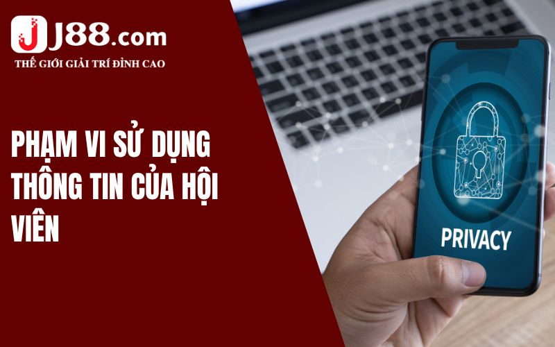 Phạm vi sử dụng thông tin