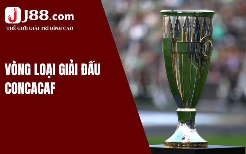 Vòng loại giải đấu CONCACAF