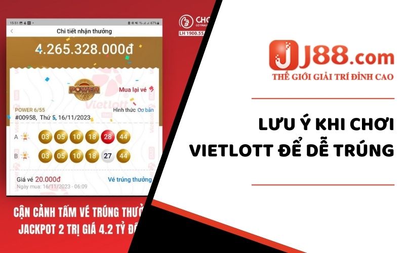 Lưu ý khi chơi Vietlott để dễ trúng